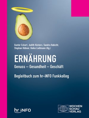 cover image of Ernährung. Genuss – Gesundheit – Geschäft